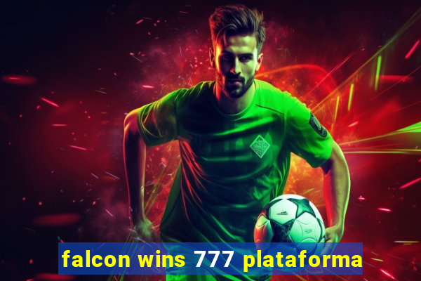 falcon wins 777 plataforma